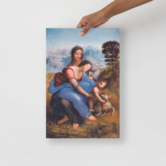 The Virgin and Child with Saint Anne by Leonardo da Vinci poster on a plain backdrop in size 12x18”.