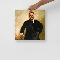 A Theodore Roosevelt by John Singer Sargent poster on a plain backdrop in size 14x14”.