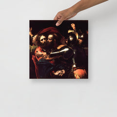 The Taking of Christ by Caravaggio poster on a plain backdrop in size 14x14”.