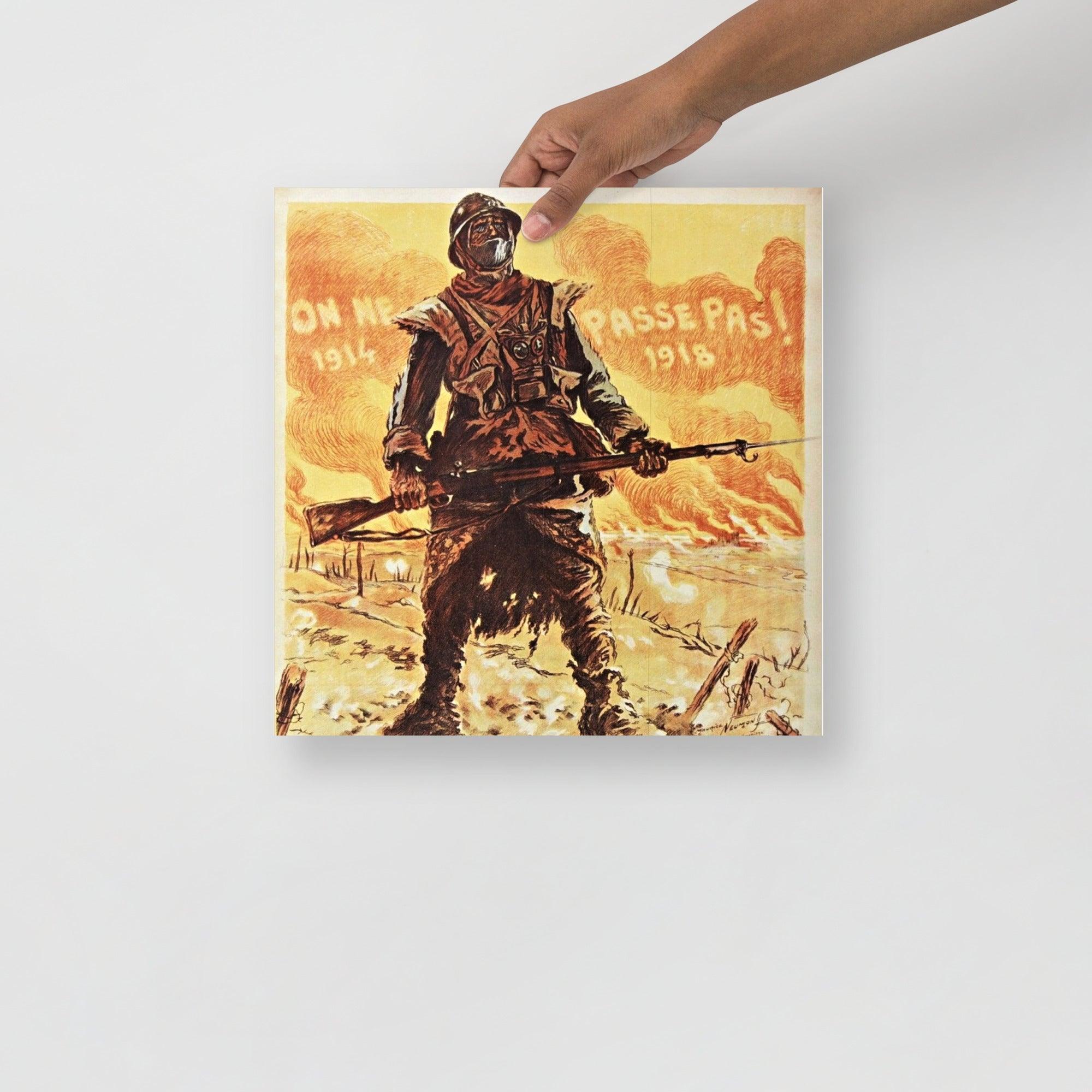 A They Shall Not Pass (On Ne Passe Pas) By Maurice Neumont poster on a plain backdrop in size 14x14”.