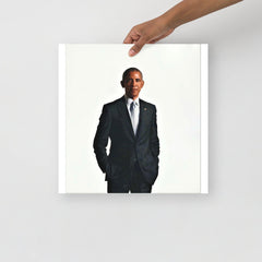 A Barack Obama poster on a plain backdrop in size 16x16”.