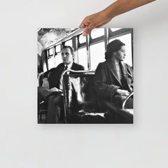 A Rosa Parks Riding a Bus poster on a plain backdrop in size 16x16”.