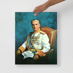 A Mohammad Reza Pahlavi poster on a plain backdrop in size 16x20”.