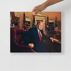 A Donald Trump at the Oval Office poster on a plain backdrop in size 16x20”.