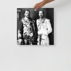 A Tsar Nicholas II & King George V poster on a plain backdrop in size 18x18”.