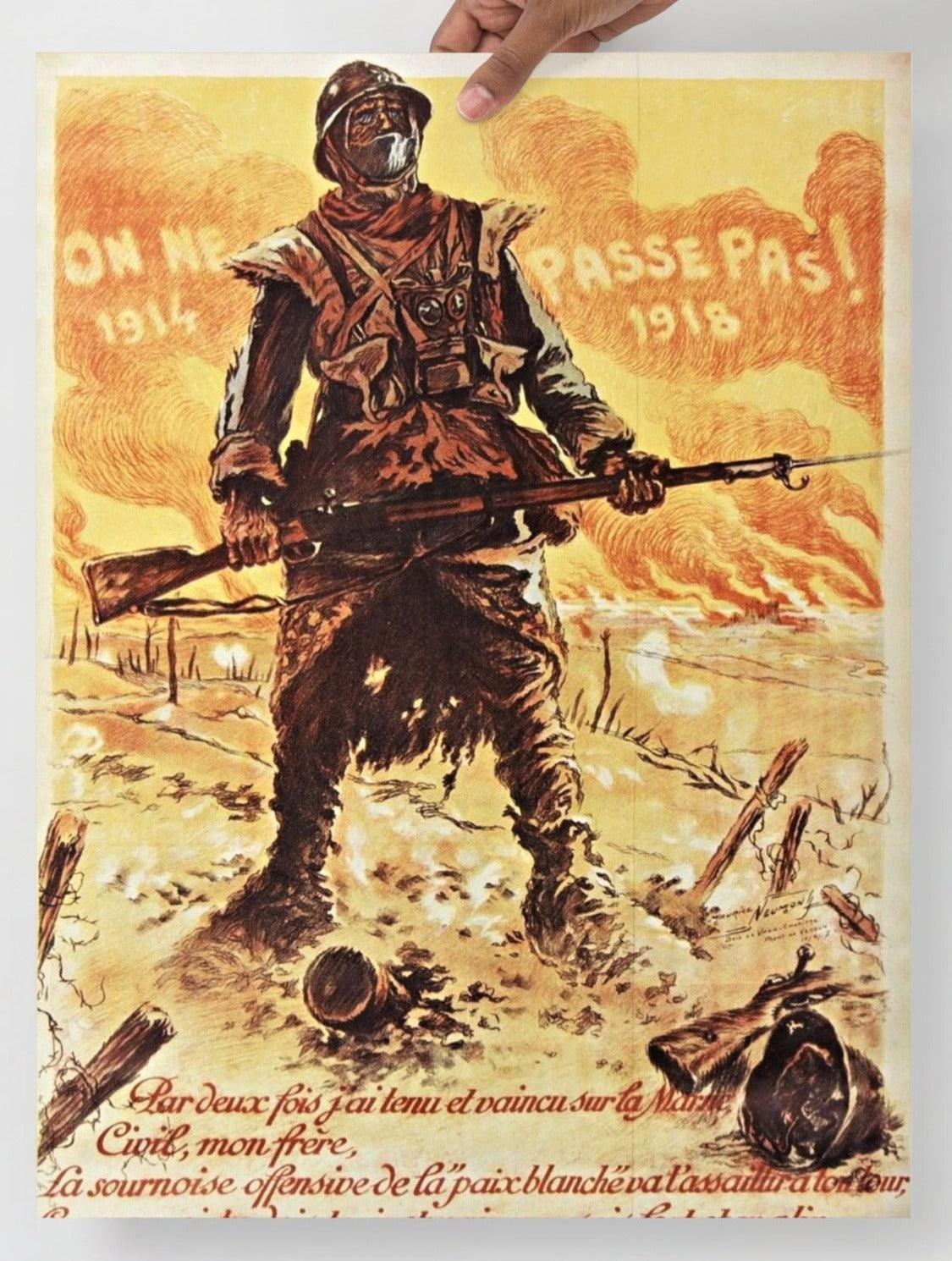 A They Shall Not Pass (On Ne Passe Pas) By Maurice Neumont poster on a plain backdrop in size 18x24”.
